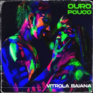 Capa de Ouro Pouco | Vitrola Baiana