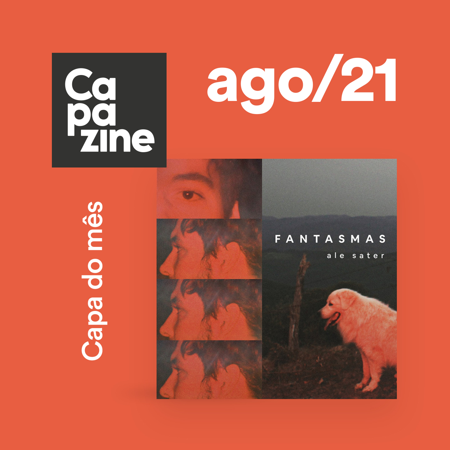 Capa do mês ago/21: Fantasmas | Ale Sater