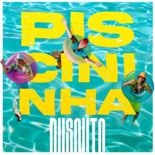 Capa de Piscininha | Dusouto