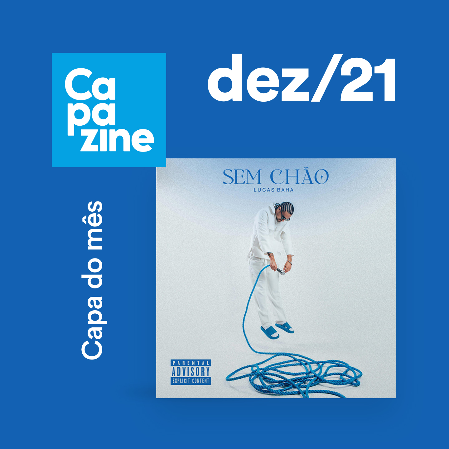 Capa do mês dez/21: Sem Chão | Lucas Baha